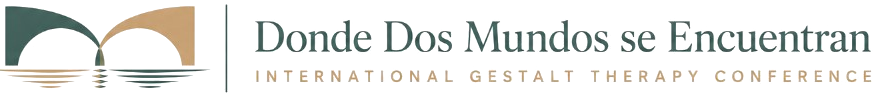 Donde Dos Mundos se Encuentran — International Gestalt Therapy Conference